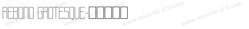 Rebond Grotesque字体转换